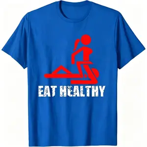 100% Cotton "Eat Healthy" Funny Adult Humor T-Shirt | Sarcastic Workout Meme Tee