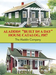 USED-Aladdin Built in a Day House Catalog, 1917 by Aladdin Company (Paperback)
