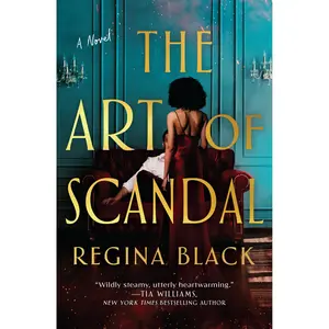 The Art of Scandal by Regina Black [Paperback Book]