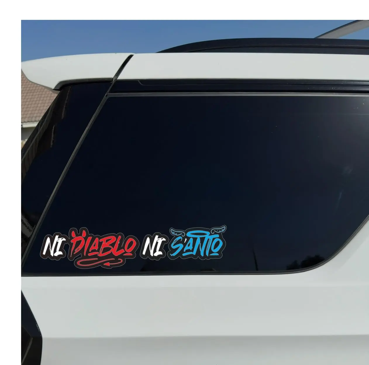 Ni Diablo Ni Santo Gloss Vinyl Car Decal - Easy Application, Quick Customization, Personalized Windshield Sticker, Vehicle Exterior Decoration, Truck Car Exterior Accessory