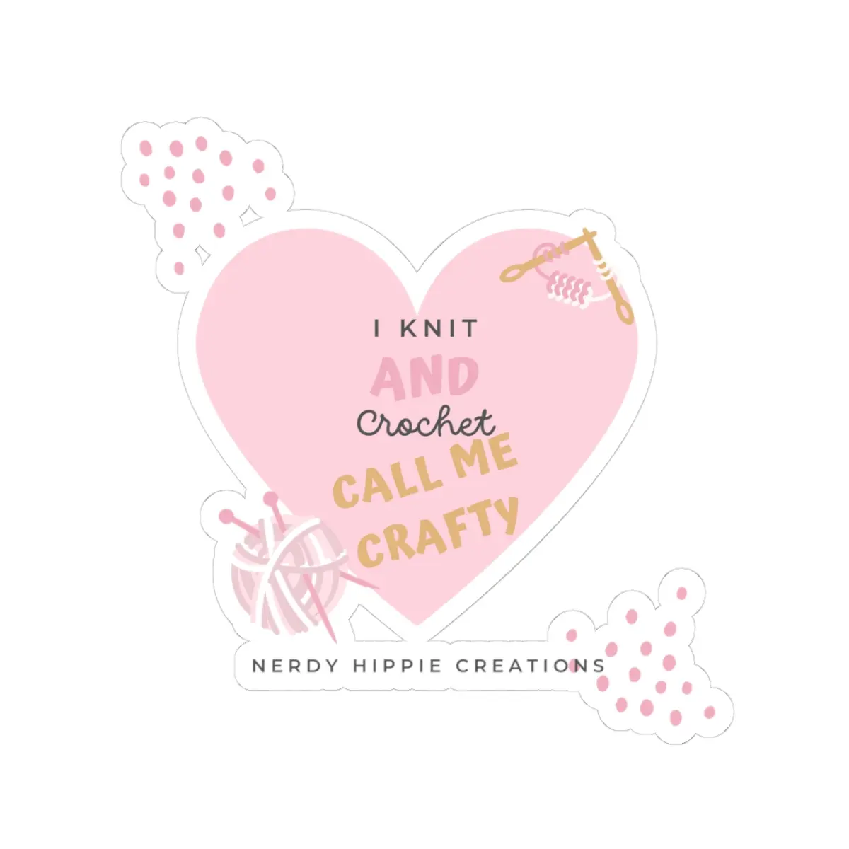 Crafty NHC Knit & Crochet Stickers, Yarn Lovers, Custom Laptop Stickers, Crafting Decor, Gift for Knitters, Gift for Crocheters