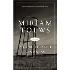 USED-A Complicated Kindness by Toews, Miriam (Paperback)