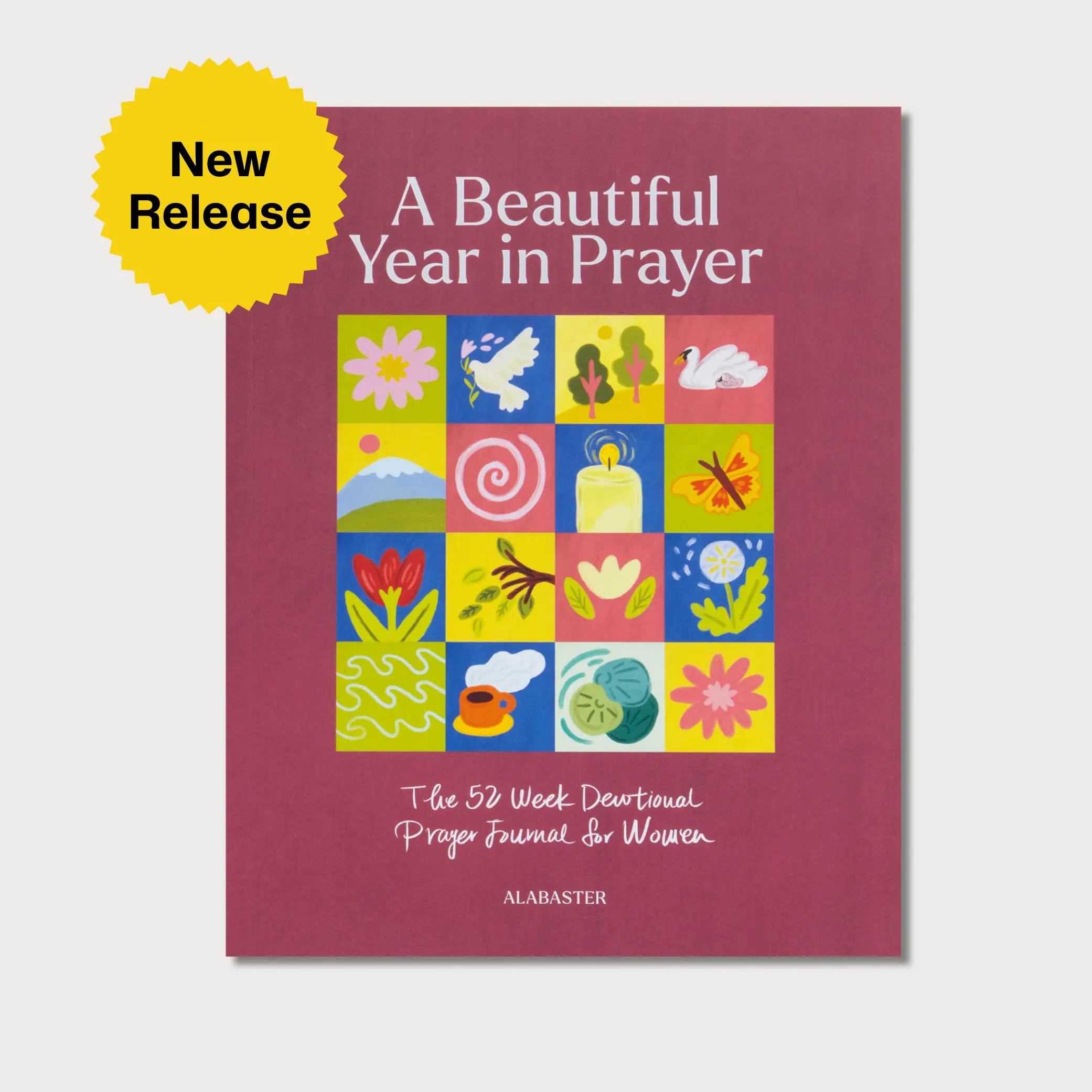 Alabaster A Beautiful Year in Prayer: Women's 52-Week Devotional Prayer Journal, Purposeful Spiritual Reflection Guide, Soft Cover Spiral-Bound Religion & Philosophy Book