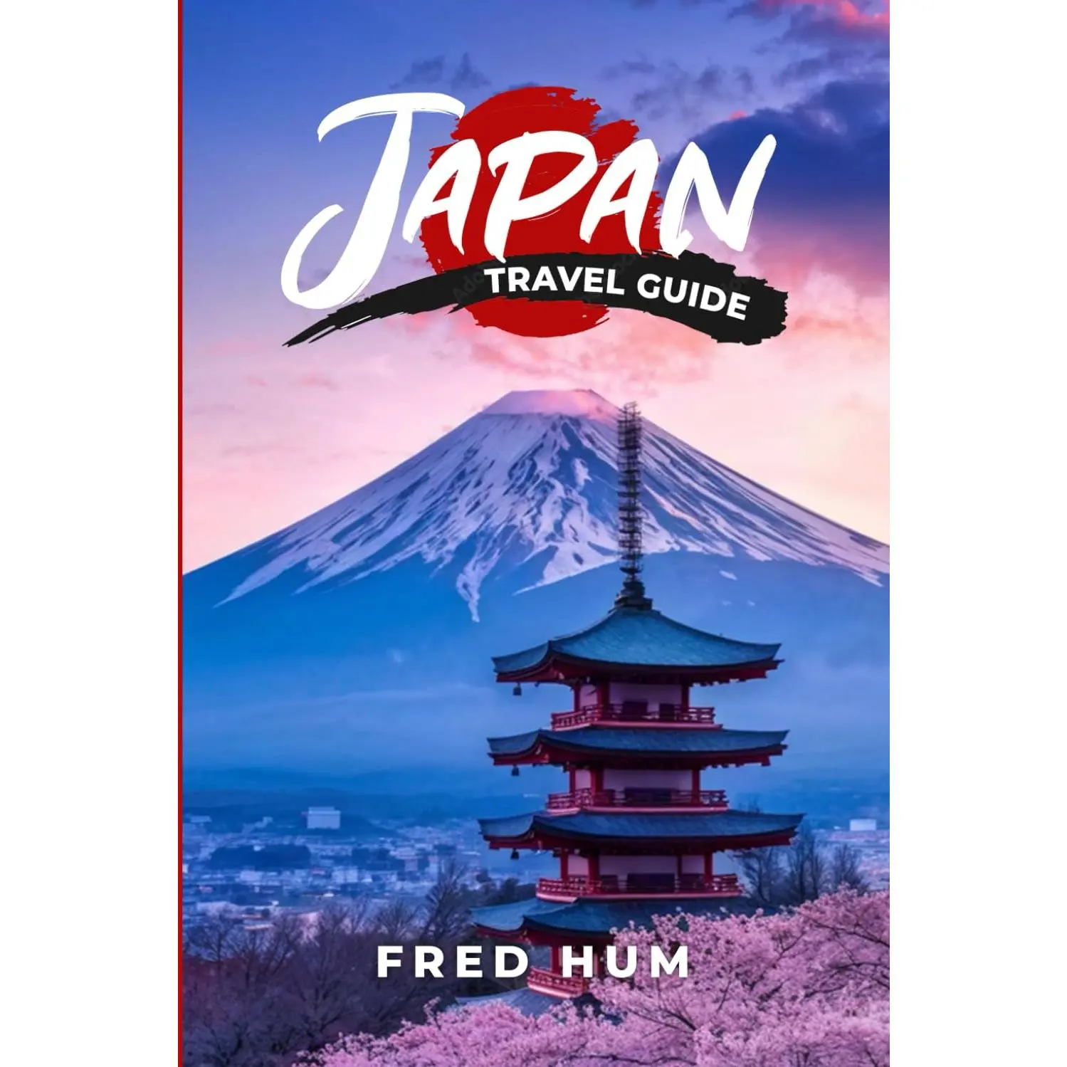 Japan Travel Guide: Your Ultimate Travel Guide for Unforgettable Journeys, Must-Do's, and Local Secrets with 100 Tips & Expert Hacks