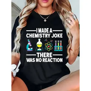 Women's Funny Chemistry Joke T - Shirt with Microscope Flask Atom Test Tubes | Casual Science Lover Tee for Chemistry Students, Teachers, Enthusiasts, Black Graphic Top 100% Cotton T-shirt