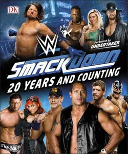 USED-WWE SmackDown 20 Years and Counting by DK (Hardcover)