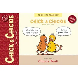 USED-Chick and Chickie Play All Day!: Toon Books Level 1 by Ponti, Claude (Paperback)