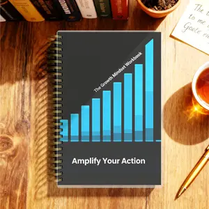 The Growth Mindset Workbook - Create Lasting Change with this Guided Self-Improvement Journal. Build Positive Habits and a Resilient Mindset. 116 Pages, A5 Size, Twin-Wire Coil Binding.