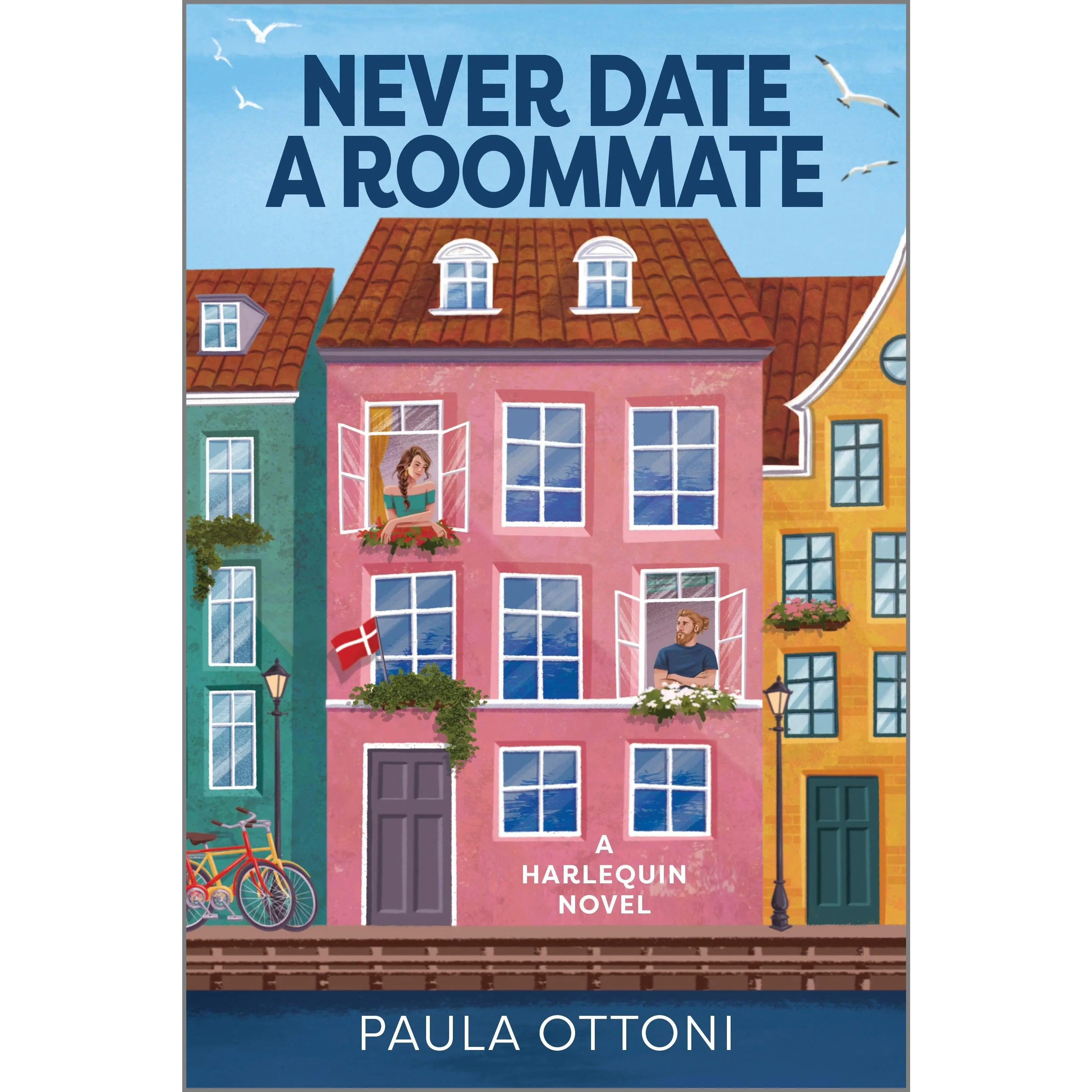 Never Date a Roommate: A Spicy Forced Proximity Rivals to Lovers Romance by Paula Ottoni [Paperback Book]