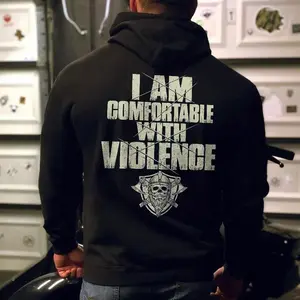 I Am Comfortable With Violence T-Shirt, Sweatshirt, Hoodie, Funny Graphic Tee,  Fathers Day Mens , Tops, Unisex