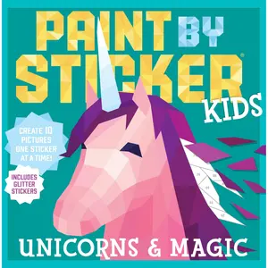 Paint by Sticker Kids: Unicorns & Magic by Workman Publishing [Paperback Book]