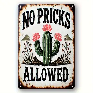 Vintage No Pricks Allowed Humorous Metal Wall Sign with Cactus Spine Design Rustic Farmhouse Decor for Home Kitchen Bar Bathroom Bedroom Durable Flat Metal Art Easy Wall Mounted Installation No Electricity Needed 12x8 Inch