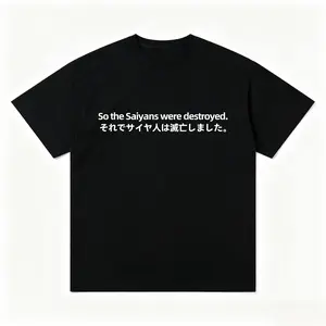 So the Saiyans were destroyed-Saiyan Demise T-Shirt, T-Shirt with Classic Lines, Memories, Childhood, Anime