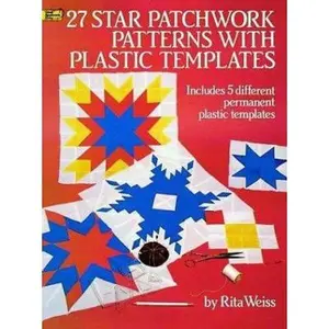 USED-Plastic Templates for 27 Star Patchwork Patterns (includes 5 different permanent plastic templates) by Rita Weiss (Paperback)
