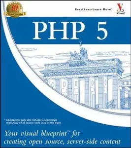 USED-PHP 5: Your visual blueprint for creating open source, server-side content by Toby Boudreaux (Paperback)