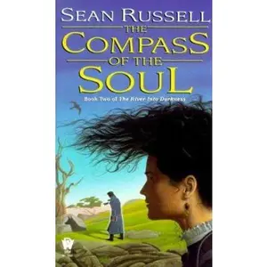 USED-Compass of the Soul: River into Darkness #2 by Sean Russell (Paperback)
