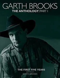 USED-Garth Brooks: The Anthology: The First Five Years by Garth Brooks (Hardcover)