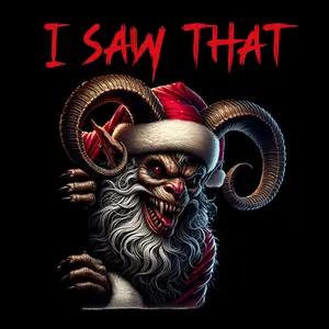 Krampus I Saw That Christmas Unisex T-Shirt