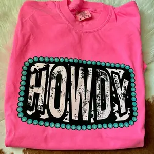 Comfort Colors Neon Pink Howdy Graphic Tee with Turquoise Border, Country Vibe T-shirt, Trendy Western Style Shirt, Howdy shirt