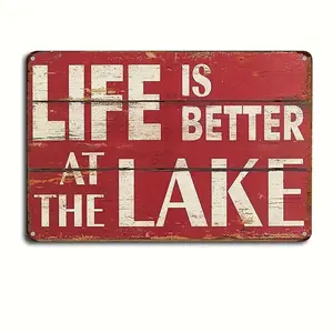 1 count Life Is Better At The Lake Metal Aluminum Sign - Rustic Wall Art Decor, 8x12inch/20*30cm, Ideal for Home, Kitchen, Bar, Garden & More - Durable and Stylish