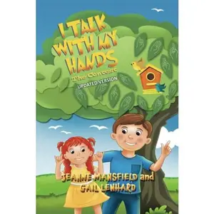 USED-I Talk with My Hands by Jeanne Mansfield (Paperback)