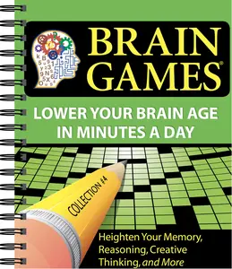 USED-Brain Games - Collection #4 (Variety Puzzles): Heighten Your Memory, Reasoning, Creative Thinking, and More! by Publications International Ltd. Staff (Unknown)