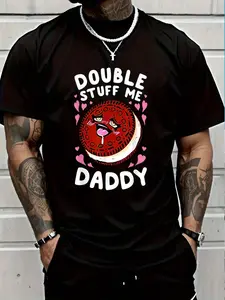 100% Cotton Double Stuff Me Daddy T-Shirt Women's Men's Graphic Tee Crew Neck summer vacation Tops