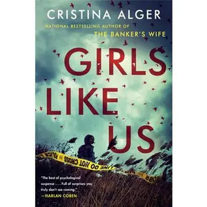 USED-Girls Like Us by Alger, Cristina (Hardcover)