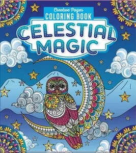 Celestial Magic Creative Pages Coloring Book Regular Edition with Colorful Owl and Moon Design