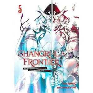 Shangri-La Frontier 5 -- Ryosuke Fuji - Paperback