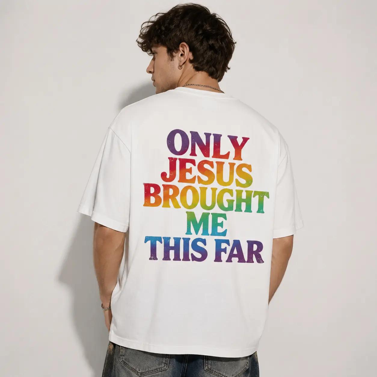 Only Jesus Brought Me This Far" Christian T-Shirt, Oversized Back Print Rainbow Gradient 100% Cotton Faith Graphic Tee, Unisex Religious Inspirational Shirt