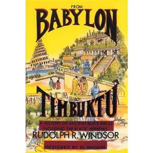 From Babylon to Timbuktu -- Rudolph R. Windsor - Paperback