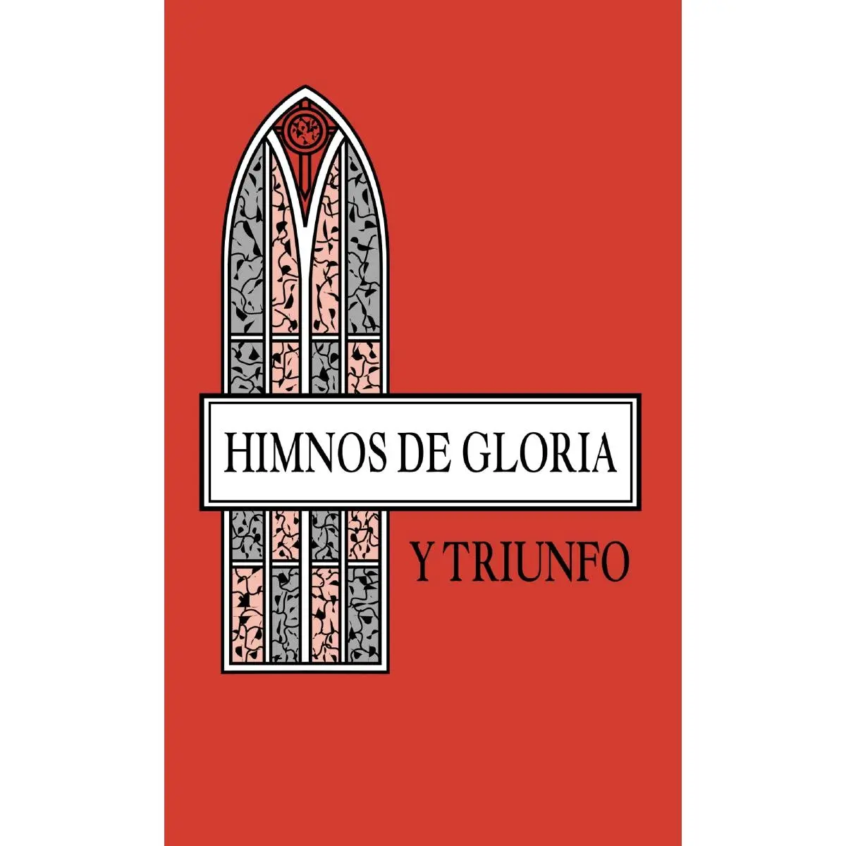 Himnos de gloria y triunfo, Tapa rústica, Anaranjado