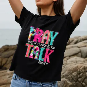 Colorful Graphic Women's T-Shirt Pray About It As Much As You Talk About It Casual Wear For Everyday Use Perfect Gift For Faithful Friends And Family Members