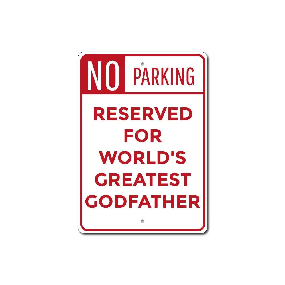 Godfather Parking Sign