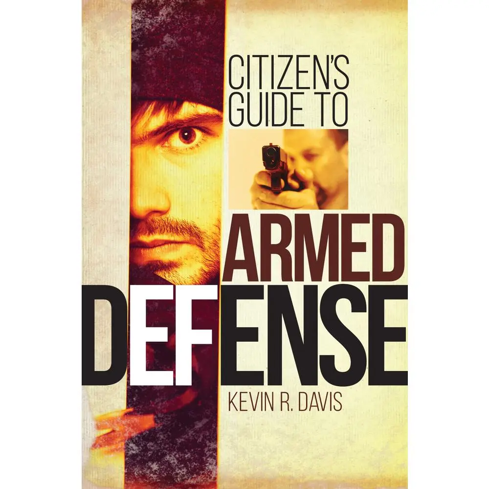 USED-Citizen's Guide to Armed Defense by Davis, Kevin R. (Paperback)
