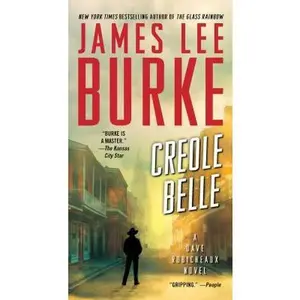 USED-Creole Belle by Burke, James Lee (Unknown)