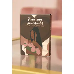 Bloom Where You Are Planted Affirmation Card Deck