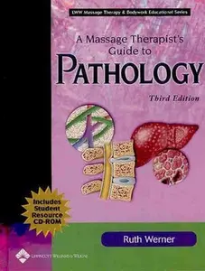 USED-A Massage Therapist's Guide to Pathology: A Diagnostic Guide to Neurologic Levels (Recall Series) by Ruth Werner (Hardcover)