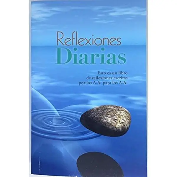 USED Book - Reflexiones Diarias: Un libro de reflexiones escritas por los A.A. para los A.A. by Alcoholics Anonymous (Paperback) - spanish
