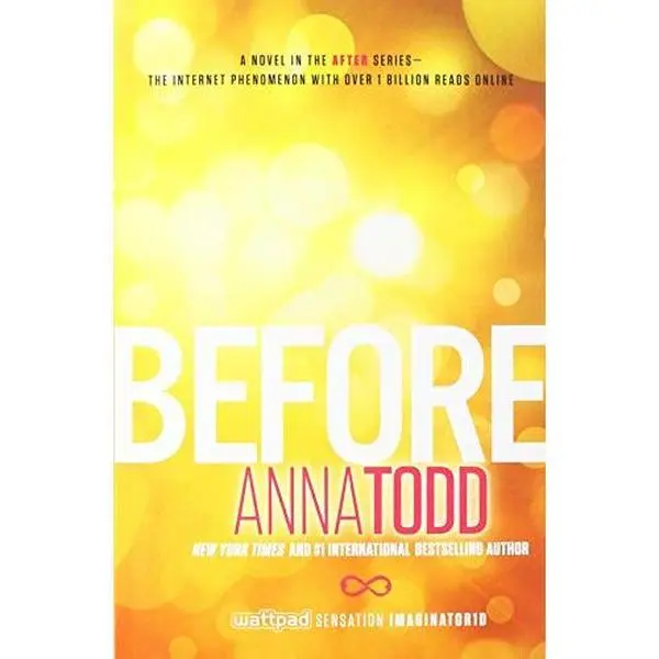 USED Book - Before (The After Series) by Anna Todd (Paperback)