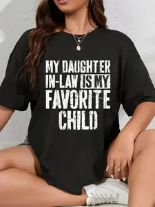 My Daughter In Law Is My Favorite Child T-Shirt, Funny Family Tee Gift, Fathers Day Graphic Shirt, Humor In Law Design, Casual Fashion Outfit, Trendy Womenswear, Menswear, Full Color 😄👨‍👩‍👧✨