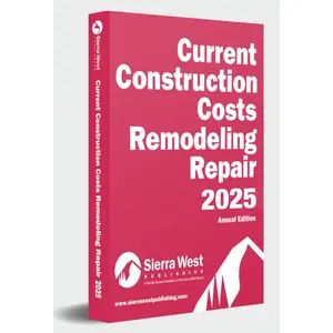 2025 Current Construction Costs Remodeling/Repair