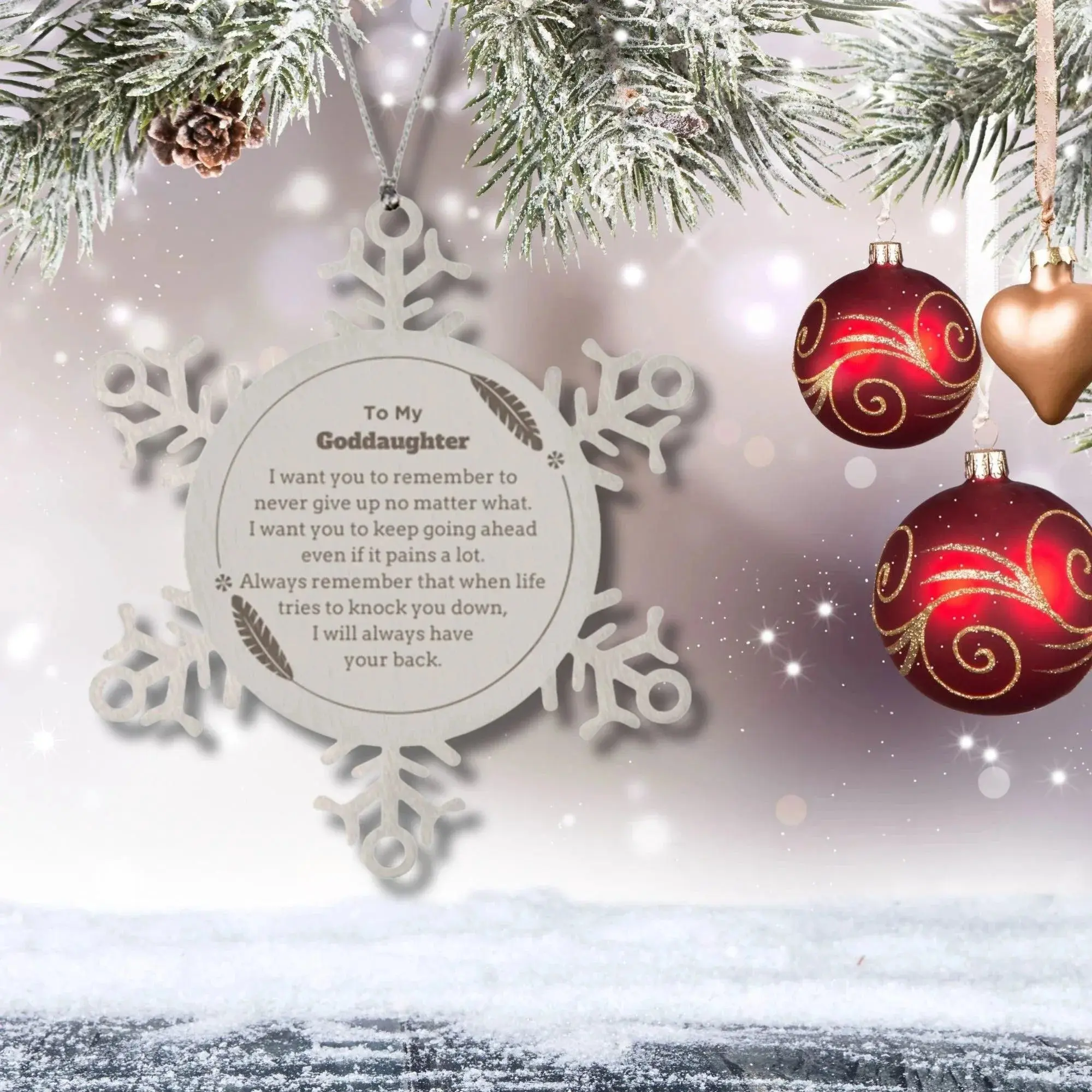 To My Goddaughter Gifts, Never give up no matter what, Inspirational Goddaughter Snowflake Ornament, Encouragement Birthday Christmas Unique Gifts For Goddaughter