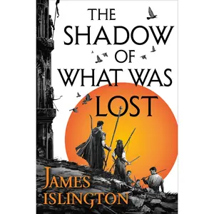 The Shadow of What Was Lost by James Islington [Paperback Book]