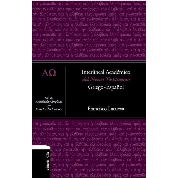 Interlineal académico del Nuevo Testamento: Griego-Español