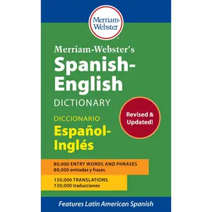 Merriam-Webster's Spanish-English Dictionary -- Merriam-Webster - Mass Market Paperbound