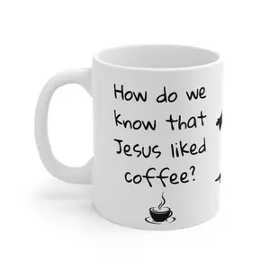 Christian Coffee Mug – “Because the Bible Says Hebrews” | Funny Faith Mug | Jesus Coffee Mug Gift