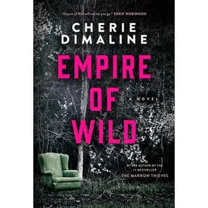 USED-Empire of Wild by Cherie Dimaline (Hardcover)