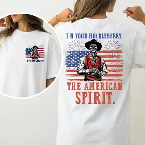 Doc Holliday I'm Your Huckleberry The American Spirit T-Shirt, Skeleton Cowboy 4th of July Shirt, Independence Day Merch, Gift For Her